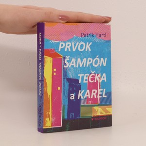 náhled knihy - Prvok, Šampón, Tečka a Karel