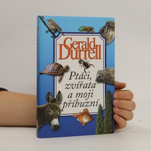 náhled knihy - Ptáci, zvířata a moji příbuzní