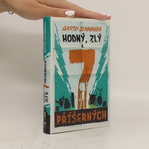 náhled knihy - Hodný, zlý a Sedm příšerných